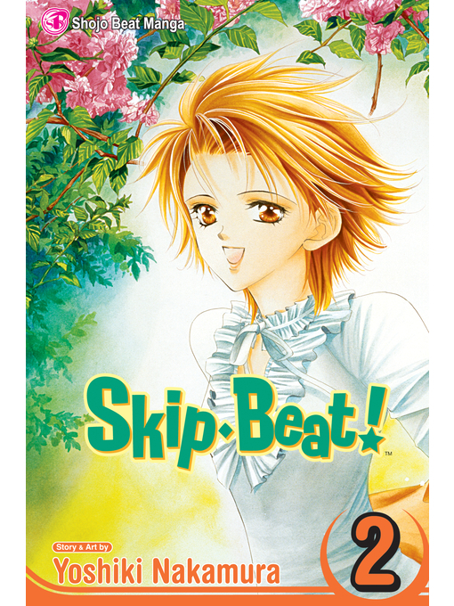 Title details for Skip Beat!, Volume 2 by Yoshiki Nakamura - Wait list